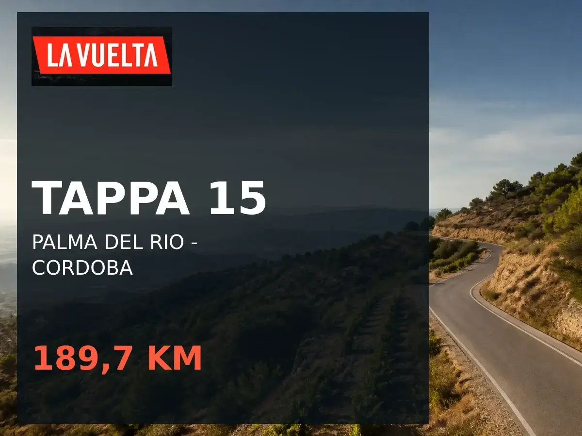 Tappa 15 della Vuelta 2026: Palma del Rio - Cordoba, 189,7 km.